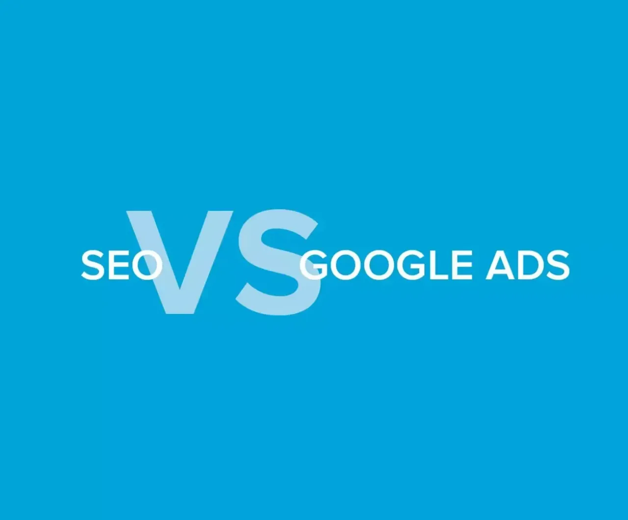 SEO vs Google Ads